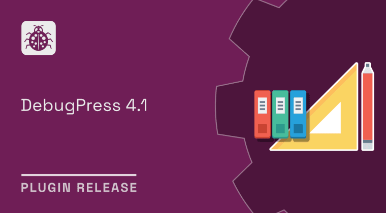 plugins relase debugpress 4.1